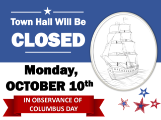 Town Hall Closed October 10th 2022 for Columbus Day
